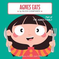 Agnes Eats 0648497402 Book Cover