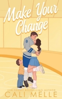 Make Your Change 1960963198 Book Cover