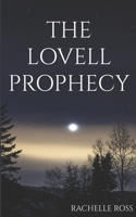The Lovell Prophecy (Veil of Confliction) B0DH2V4V99 Book Cover