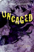 Uncaged B08H5BYGRV Book Cover