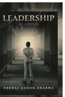 Leadership in Crisis B0H33GY47F Book Cover