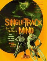 Single-Track Mind 1884737102 Book Cover