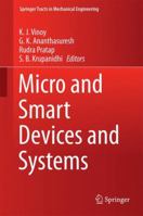 Micro and Smart Devices and Systems 8132219120 Book Cover