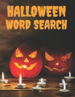 Halloween Word Search: Word Search Book For Adults, Kids and Seniors B08GFS1XZM Book Cover