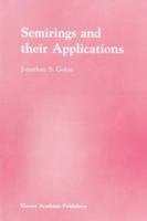 Semirings and Their Applications 9048152526 Book Cover