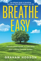 Breathe Easy B0CGY6X1X9 Book Cover