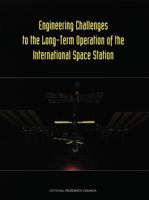 Engineering Challenges to the Long-Term Operation of the International Space Station (Little Golden Storybook) 0309069386 Book Cover