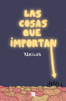 Las cosas que importan 8417809716 Book Cover