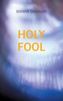 Holy Fool (Swedish Edition) 9180970265 Book Cover