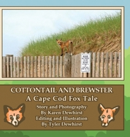 Cottontail and Brewster: A Cape Cod Fox Tale 1961624729 Book Cover