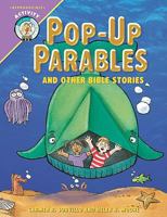 Pop Up Parables and Other Bible Stories; 48 Pages Reproducible Patterns 0570053536 Book Cover