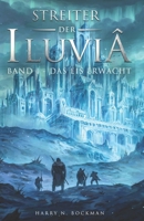 Streiter der Iluviâ: Band I - Das Eis erwacht (German Edition) B0DQ4NBPG9 Book Cover