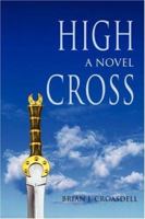 High Cross 0595412750 Book Cover