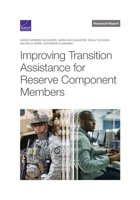 Improving Transition Assistance for Reserve Component Members 1977409806 Book Cover