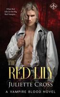 The Red Lily 1546897356 Book Cover