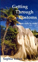 Getting Through Customs 0557110939 Book Cover