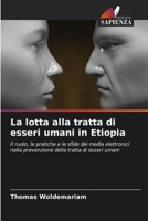 La lotta alla tratta di esseri umani in Etiopia (Italian Edition) 6206940039 Book Cover