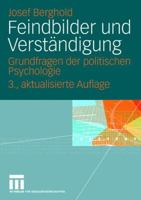 Feindbilder Und Verstandigung: Grundfragen Der Politischen Psychologie 3531156284 Book Cover