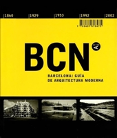 Barcelona: A Guide to Its Modern Architecture 8489698325 Book Cover
