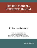 The Org Mode 9.2 Reference Manual 1680922815 Book Cover