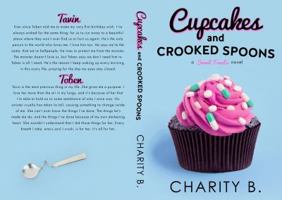 Cupcakes and Crooked Spoons 0999357549 Book Cover