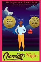 Diva Girl and the Chocolate Nights 1492159131 Book Cover