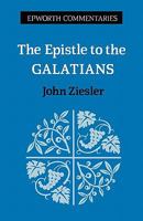 Epistle to the Galations (Epworth Commentary Series) 071620486X Book Cover