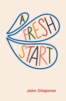 A Fresh Start 1875245693 Book Cover