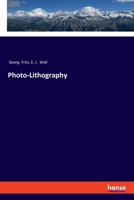 Photo-Lithography 3337461115 Book Cover
