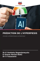 Prédiction de l'Hyperpiesis (French Edition) 6209969224 Book Cover