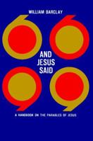 And Jesus Said: A Handbook on the Parables of Jesus 0664248985 Book Cover