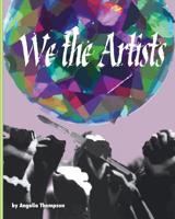 We the Artists Vol. 1 1388019515 Book Cover