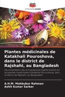 Plantes médicinales de Katakhali Pouroshova, dans le district de Rajshahi, au Bangladesh (French Edition) 6208912164 Book Cover