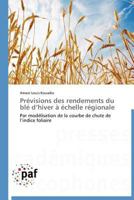 Prévisions Des Rendements Du Blé D Hiver À Échelle Régionale 3838171845 Book Cover