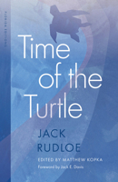 Time of the Turtle (Florida Editions) 0813081955 Book Cover