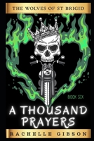 A Thousand Prayers: The Wolves of St. Brigid (The Wolves of Saint Brigid) B0FCSK7HWB Book Cover