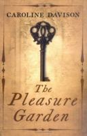 Pleasure Garden, The 0749936738 Book Cover