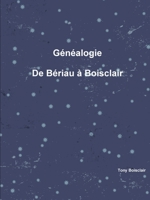 GZnZalogie de BZriau ^ Boisclair 0359571611 Book Cover