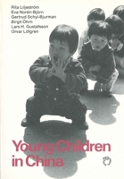 Young Children in China 0905028309 Book Cover