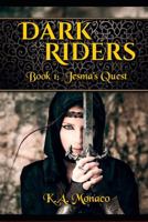 Dark Riders: Jesma's Quest: Book One B0DMS4LPXF Book Cover