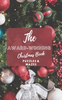 The Award Winning Puzzle/Maze Book Christmas EDT B09DN361Y6 Book Cover