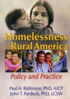 Homelessness in Rural America: Policy And Practices 0789016338 Book Cover