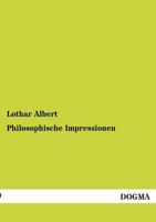 Philosophische Impressionen 3955078981 Book Cover
