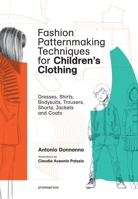 Fashion Patternmaking Techniques for Children 841685114X Book Cover