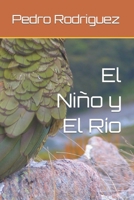El Niño y El Río (SEIS CUENTOS ECOLOGICOS PARA NIÑOS) B0BKS8K54K Book Cover