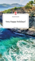 Very Happy Holidays! Life is a Story - story.one 3990875248 Book Cover
