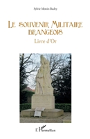 Le souvenir militaire brangeois: Livre d'Or (French Edition) 2343044880 Book Cover