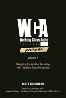 Working Class Audio Journal 1540046877 Book Cover