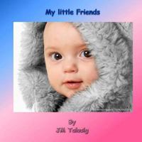 My Little Friends 1499143753 Book Cover