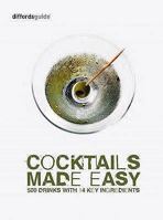 Cocktails Made Easy (Diffords Guide) 0955627648 Book Cover